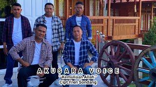 KEMULIAAN TUHAN || Akusara Voice || Official audio,video || SRI Record Manado