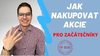 4 ZARUČENÉ ZPŮSOBY nákupu AKCIÍ pro začátečníky I Jak nakupovat akcie