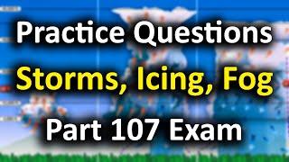 Thunderstorms, Fog and Icing Weather Practice Questions [Free 2023 FAA Part 107 Exam Prep]