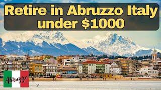 Retire in Abruzzo Italy Under $1000