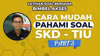 TERNYATA MUDAH | BAHAS SOAL TIU BERSAMA AKSES