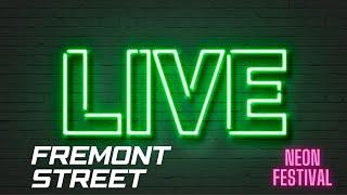 Las Vegas Live | Fremont Street Neon Festival