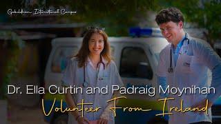 Dr. Ella Curtin and Padraig Moynihan Volunteer From Ireland | Gokuldham International Campu