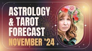 Astrology Forecast for November 2024 LIVE