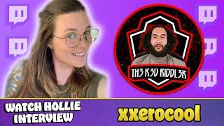 Watch Hollie Interview - xerocool (1.5k followers | 8 CCV)