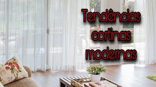 Como decorar os ambientes com (Cortinas Modernas )