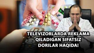 Televizorlarda reklama qiladigan sifatsiz dorilar haqida️