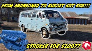 Will a $300 Budget Engine Swap Save This Abandoned Ford Econoline?