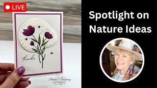 Spotlight On Nature: DIY 4 Cards That Are Bloomin’ Beautiful