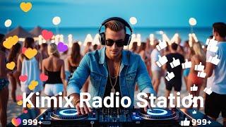 Kimix DJ Radio Stream #30