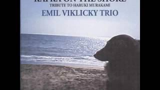 Emil Viklicky Trio - Kafka On The Shore - Tribute To Haruki Murakami - Windmills Of Your Mind