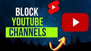 How To Block Youtube Channels 2024