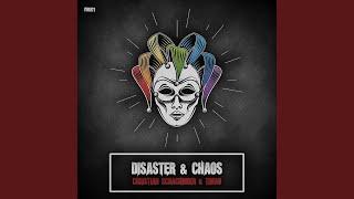 Disaster (Original Mix)