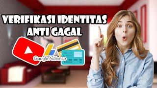 CARA VERIFIKASI IDENTITAS DIRI DI GOOGLE ADSENSE PAKAI KTP ANTI GAGAL