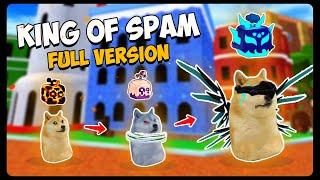 KING OF SPAM (Part 1-5)  | BloxFruits Animation