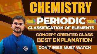 PERIODIC CLASSIFICATION OF ELEMENTS CHEMISTRY | FOR RRB NTPC, GROUP - D, ALP, TECHNICIAN & SSC EXAMS