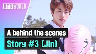 [BTS WORLD] A behind the scenes story #3 (Jin)