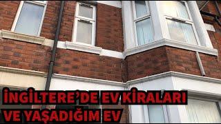 İngiltere'de yaşadığım ev ve kira fiyatları