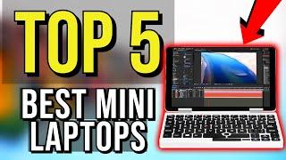  TOP 5: Best Mini Laptop 2019