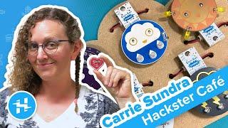 Carrie Sundra, Alpenglow Industries // Hackster Café