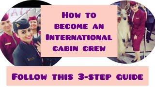 HOW TO BECOME A CABIN CREW |HOW TO APPLY FOR INTERNATIONAL AIRLINES |REQUIREMENTS FOR FRESHERS