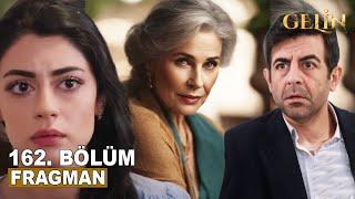 Gelin Dizisi 161. Bölüm 2. Fragmanı | HANÇER'İN ANNESİ GERİ GELDİ!