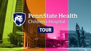 Penn State Health Children’s Hospital Tour