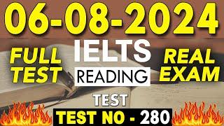 IELTS Reading Test 2024 with Answers | 06.08.2024 | Test No - 280