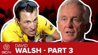 Lance Armstrong - Is He Worse Than Anyone Else? David Walsh Interview Pt. 3