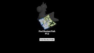 Find Shortest Path Pt2
