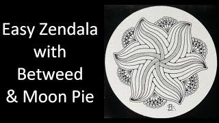 Easy Zendala with Betweed and Moon Pie