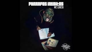 Párrafos Inéditos - Warrior (MC'lencio) | Álbum Completo | Inédito | 2010