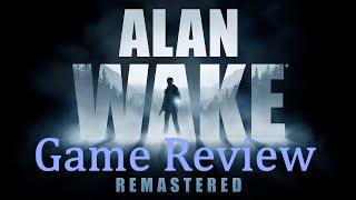 Alan Wake Remastered Review