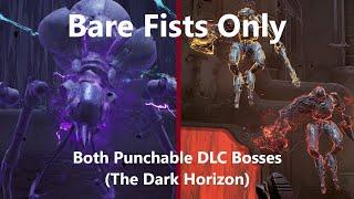 Remnant 2: Bare Fists Only - Both Punchable Bosses from The Dark Horizon