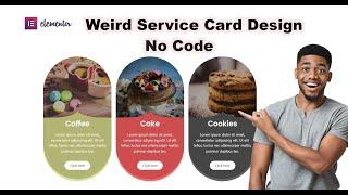 Weird Service Card Design like A Pro | No Code | Elementor Tips & tricks