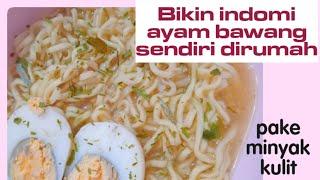 mi ayam bawang bikin sendiri aman buat anak anak | minyak kulit ayam bagus buat anak anak