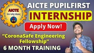 AICTE Pupilfirst Internship 2021| Coronasafe Engineering Fellowship | With Certificate|Free Training