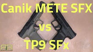 Canik METE SFx vs TP9 SFx - First look at the METE and comparison with the TP9
