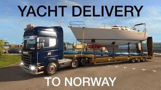 Yacht Delivery to Norway! - Euro Truck Simulator 2