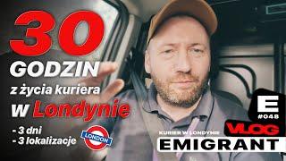 30 godzin z życia kuriera w Londynie | EMIGRANT VLOG