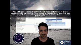 D365FO Electronic Reporting real export to Excel example: AllItemsQuery, ListDistinct, ListJoin