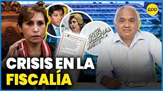 Patricia Benavides: Todo sobre el caso 'La fiscal y su cúpula de poder' #ValganVerdades