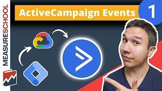 ActiveCampaign Event Tracking with Google Tag Manager (Part 1)