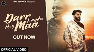 Rooh Khan - Darr Lagda Hey Maa (Official Music Video) | Maa records | latest punjabi song 2024