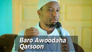 Waxa Jirta Awood Qarsoon Oo Dadka… Sheekh Abdirisaq Xaashi