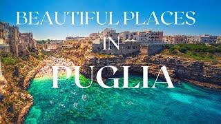 10 Most Beautiful Places to Visit in Puglia Italy  | Polignano a Mare | Ostuni | Alberobello