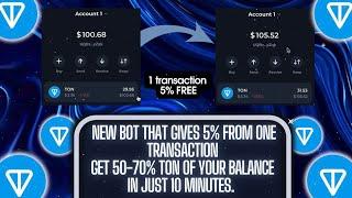  MAKE 50-70% TON PROFIT IN JUST 10 MINUTES! ⏳ | NEW BOT REWARDS 5% PER TRANSACTION! 