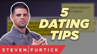 5 Dating Tips | Pastor Steven Furtick