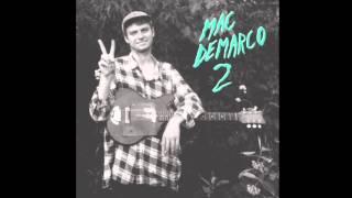 Mac DeMarco // "My Kind Of Woman"