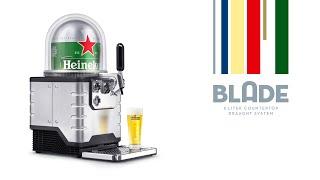 Heineken BLADE - The Compact Beer Tap